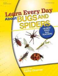 Learn Every Day about Bugs and Spiders : 100 Best Ideas from Teachers