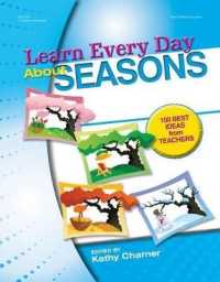 Learn Every Day about Seasons : 100 Best Ideas from Teachers (Learn Every Day)