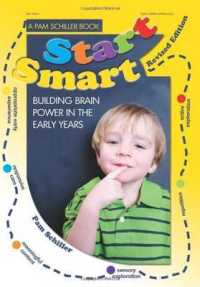 Start Smart : Building Brain Power in the Early Years （Revised）