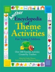 Another Encyclopedia of Theme Activities for Young Children