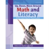 Math and Literacy (Up, Down, Move around)