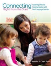 Connecting Right from the Start : Fostering Effective Communication with Dual Language Learners