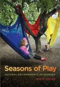 Seasons of Play : Natural Environments of Wonder
