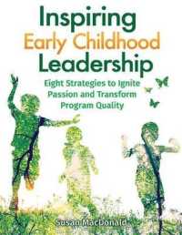 Inspiring Early Childhood Leadership Inspiring Early Childhood Leadership : Eight Strategies to Ignite Passion and Transform Program Quaeight Strategies to Ignite Passion and Transform Program Quality Lity