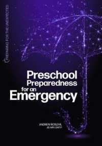 Preschool Preparedness for an Emergency (Preparing for the Unexpected)
