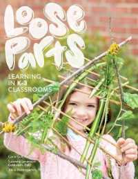 Loose Parts Learning in K-3 Classrooms