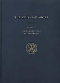 The Early Iron Age : The Cemeteries (Athenian Agora)