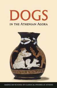 Dogs in the Athenian Agora (Agora Picture Book)