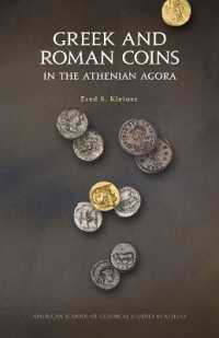 Greek and Roman Coins in the Athenian Agora (Agora Picture Book) （2ND）