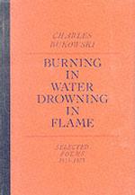 Burning in Water, Drowning in Flame