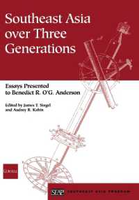 Southeast Asia over Three Generations : Essays Presented to Benedict R. O'G. Anderson