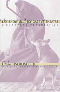 Show and the Sale of Theatre : A European Perspective -- Paperback / softback