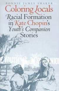 Coloring Locals : Racial Formation in Kate Chopin's ''Youth's Companion'' Stories