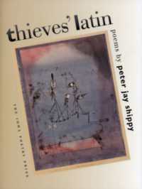 Thieves' Latin (The Iowa Poetry Prize Series)