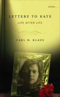 Letters to Kate : Life after Life (Sightline Books: The Iowa Series in Literary Nonfiction)