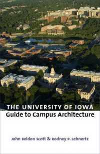 The University of Iowa Guide to Campus Architecture (Bur Oak Guide)