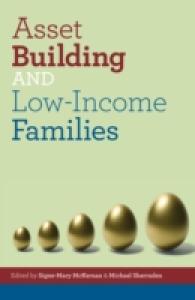 Asset Building and Low Income Families (Urban Institute Press)