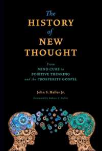 History of New Thought - from Mind Cure to Positive Thinking and the Prosperity Gospel (English Language Edition)