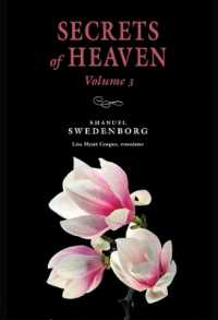 Secrets of Heaven Volume 3 : The Portable New Century Edition (New Century Edition) （The Portable New Century）