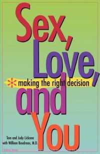 Sex, Love and You : Making the Right Decision