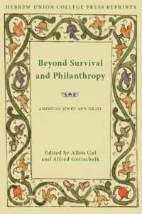Beyond Survival and Philanthropy : American Jewry and Israel