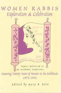 Women Rabbis : Exploration and Celebration