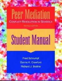 Peer Mediation, Student Manual : Conflict Resolution in Schools （Revised）