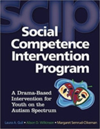Social Competence Intervention Program (SCIP) : A Drama-Based Intervention for Youth on the Autism Spectrum
