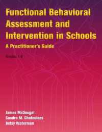 Functional Behavioral Assessment and Intervention in Schools : A Practitioner's Guide