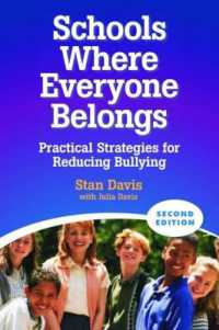 Schools Where Everyone Belongs : Practical Strategies for Reducing Bullying （2ND）