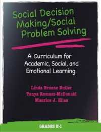 Social Decision Making/Social Problem Solving (SDM/SPS), Grades K-1 : A Curriculum for Academic, Social, and Emotional Learning