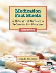 Medication Fact Sheets : A Behavioral Medication Reference for Educators （6TH）