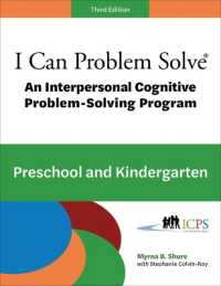 I Can Problem Solve [ICPS] : An Interpersonal Cognitive Problem-Solving Program （3RD）