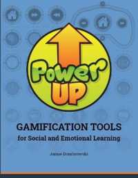 Power Up : Gamification Tools for Social and Emotional Learning