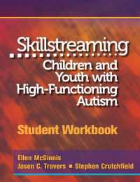Skillstreaming Children and Youth with High-Functioning Autism : Student Workbook