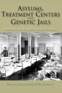 Asylums, Treatment Centers, and Genetic Jails : A History of Minnesota's State Hospitals