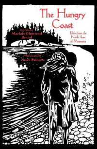 The Hungry Coast : Fables from the North Shore of Minnesota