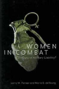 Women in Combat : Civic Duty or Military Liability? (Controversies in Public Policy series)