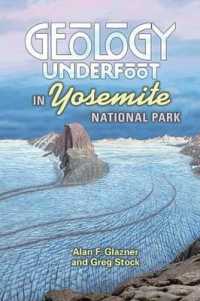 Geology Underfoot in Yosemite National Park (Geology Underfoot)