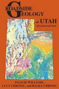 Roadside Geology of Utah (Roadside Geology) （2ND）