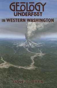 Geology Underfoot in Western Washington