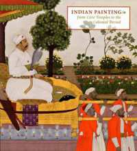Indian Painting : From Cave Temples to the Colonial Period