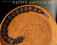 Native American Art : Mfa Highlights -- Paperback / softback