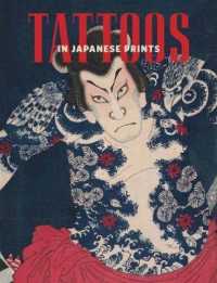 Tattoos in Japanese Prints -- Hardback