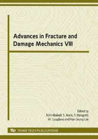 Advances in Fracture and Damage Mechanics VIII (Key Engineering Materials)