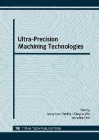 Ultra-Precision Machining Technologies, CJICUPM2008 (Advanced Materials Research)