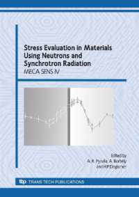 Stress Evaluation Using Neutrons and Synchrotron Radiation (Materials Science Forum)