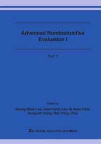 Advanced Nondestructive Evaluation I (Key Engineering Materials)