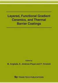 Functional Gradient Ceramics, and Thermal Barriers (Key Engineering Materials)