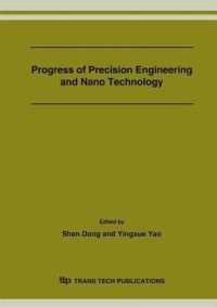 Progress of Precision Engineering and Nano Technology (Key Engineering Materials)